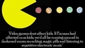 Pac Man