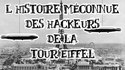 1ère Guerre Mondiale : comment faire croire aux Allemands que la Tour Eiffel est à Lyon ?