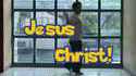 Jésus-Christ !