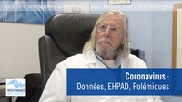 Coronavirus : données, EHPAD, polémiques