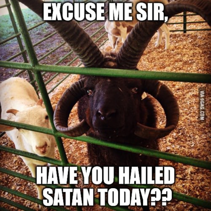 Excusez moi monsieur, avez vous fait un rite satanique aujourd'hui ?