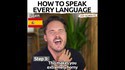 Comment parler toutes les langues