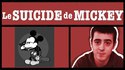 Mickey a tenté de se suicider !