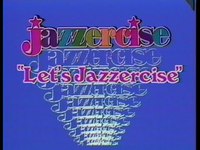 Let's Jazzercise ( l'aérobic jazz)