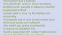 > be neuroscientist working on transferring consciousness to a computer