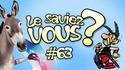 Le Saviez-Vous ? N° 63 