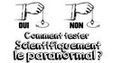 Comment Tester le Paranormal avec la Science ?