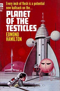 "La planète des testicules"