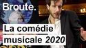 2020: la comédie musicale.