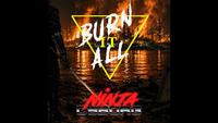 NinjA Cyborg - Burn It All