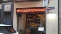 My fucking restaurant