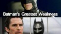 Le point faible de Batman