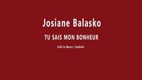 Josiane Balasko - Tu sais mon bonheur