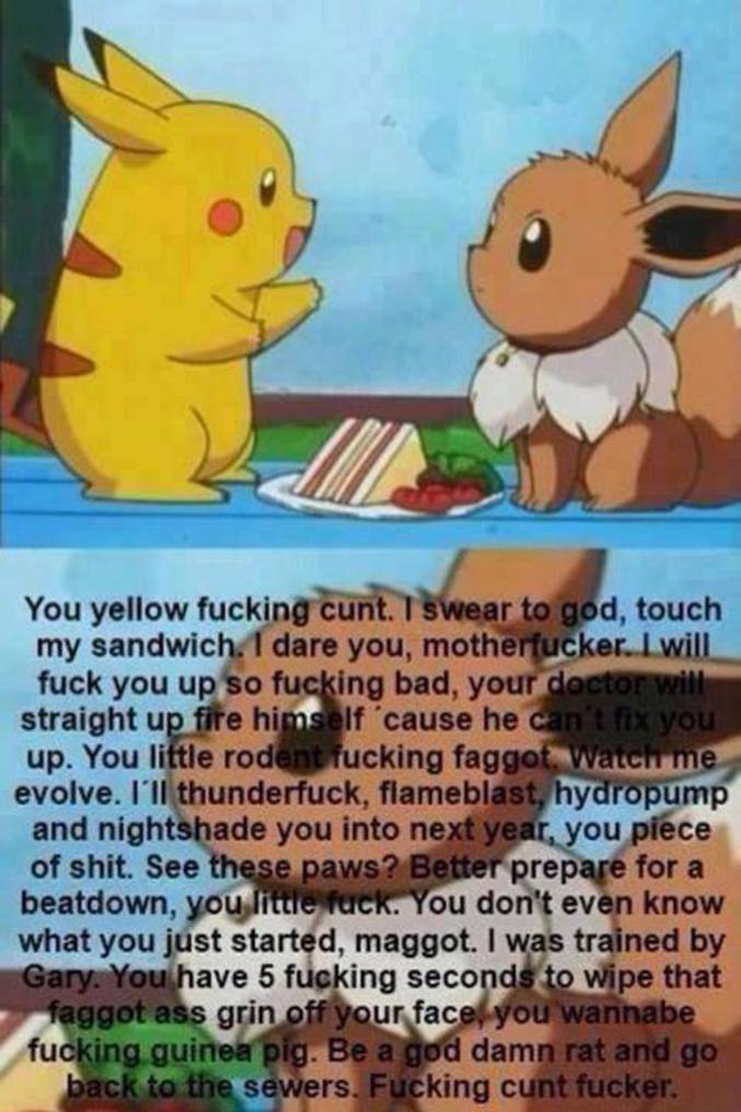 Donc, faut pas déranger un Pokemon quand il mange.