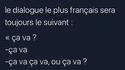 Plus français, on n'a pas !