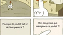 Pourquoi le poulet prend-il l'avion ?