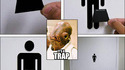 It's a trap !