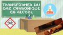 Transformer du gaz carbonique en alcool !