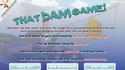 That dam game