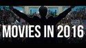 Movies in 2016