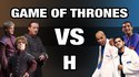(SPOIL) Game of Thrones V.S. H