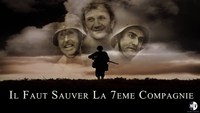 Il faut sauver la septième compagnie.