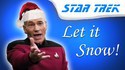 Captain Picard - Let it Snow