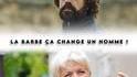Sans ma barbe, Quelle barbe...