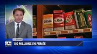 100 millions en fumé