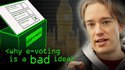 Pourquoi le vote électronique est une TRÈS mauvaise idée