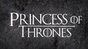 Princess of Thrones