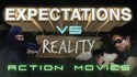 Les films d'action : attentes et réalités