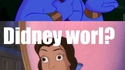 Didney Worl