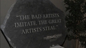 les mauvais artistes imitent,...