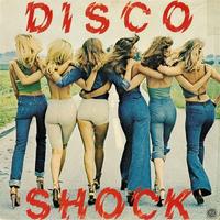 Pochette du vinyl "Disco Shock" - 1978.