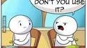 You have a knife