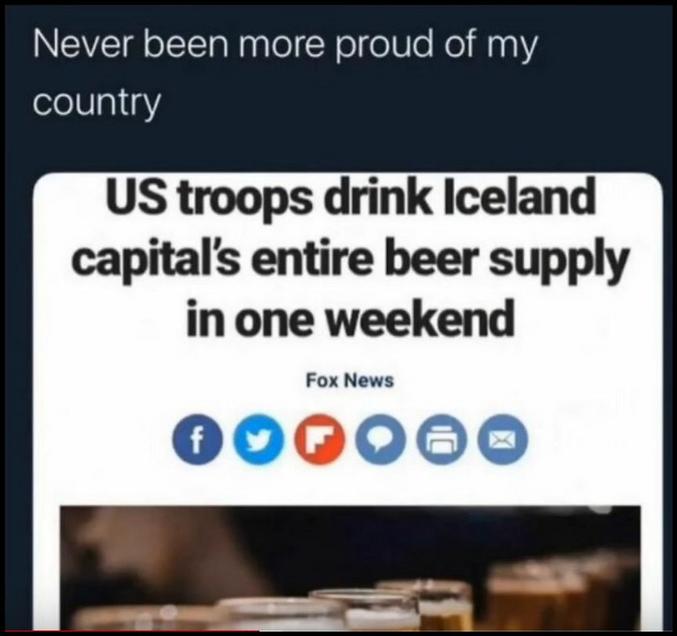 Les troupes américaines boivent tout ce que pouvait offrir comme bière la capitale islandaise, et en UN week-end