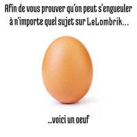 Un oeuf oui...