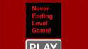 Never Ending Level Game