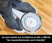 Je suis monté sur la balance