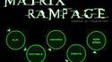 Matrix Rampage
