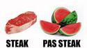 Steak ou pas