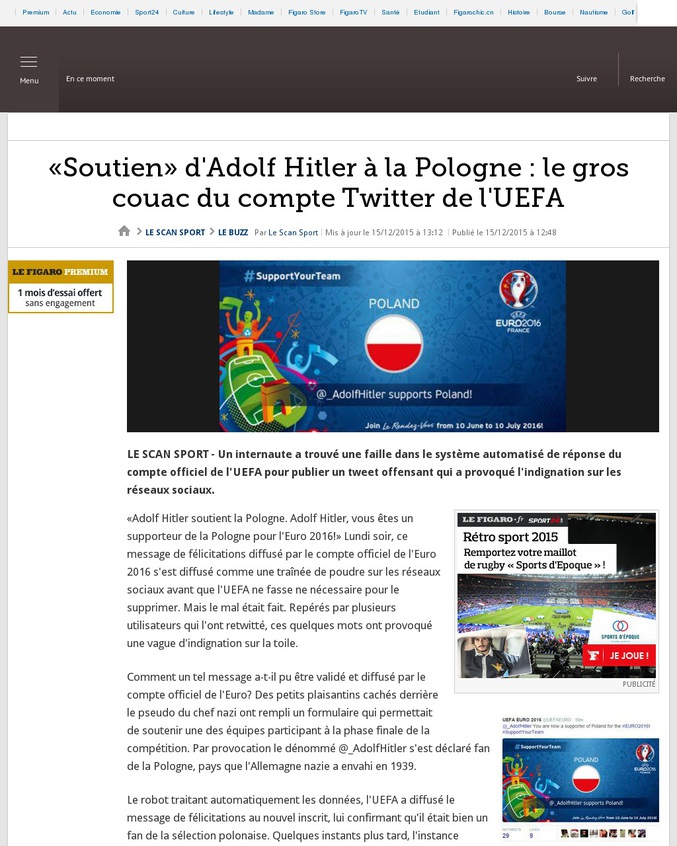 «Adolf Hitler soutient la Pologne. Adolf Hitler, vous êtes un supporteur de la Pologne pour l'Euro 2016!»