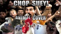 System Of A Down - Chop Suey! (Animal Cover)