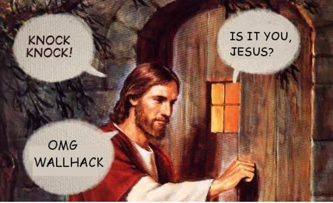 Jésus se fait démasquer par un wallhack !