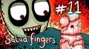 SALAD FINGERS 11