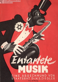Affiche nazie sur l'art dégénéré: ici, la musique !