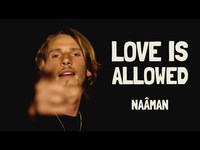 Naâman - Love is Allowed 