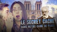 Le Secret Caché par Victor Hugo dans Notre-Dame de Paris