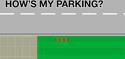 How's my parking ?